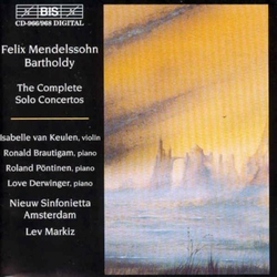 Mendelssohn & Isabelle van Keulen & Ronald Brautigam & Roland Pöntinen & Love Derwinger & Nieuw Sinfonietta Amsterdam & Lev Markiz The Complete CD