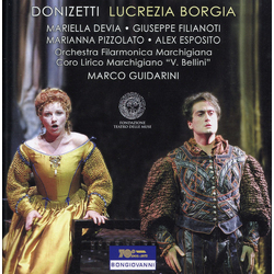 Donizetti / Devia / Filianoti / Guidarini Lucrezia Borgia 2 CD