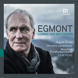 Ludwig van Beethoven & August Zirner & Christina Landshamer & Münchner Rundfunkorchester & John Fiore Egmont CD