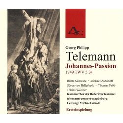 Telemann / Scholl Telemann / Scholl : Johannes-Passion TWV 5:34 CD