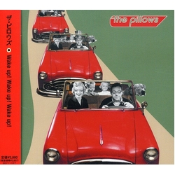 The Pillows Wake Up! Wake Up! Wake Up! CD
