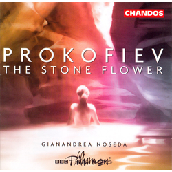 Prokofiev & Gianandrea Noseda & BBC Philharmonic The Stone Flower 2 CD