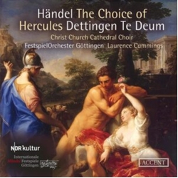Händel & Christ Church Cathedral Choir & Festspielorchester Göttingen & Laurence Cummings The Choice Of Hercules; Dettingen Te Deum CD