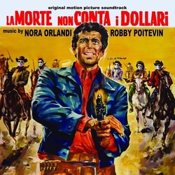 Orlandi, Nora / Poitevin, Robby La Morte Non Conta I Dollari (Original Soundtrack) ITALY CD