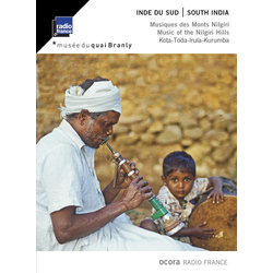 Kota & Toda & Irula & Kurumba Inde Du Sud: Musiques Des Monts Nilgiri = South India: Music Of The Nilgiri Hills CD