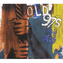 Old 97s Drag It Up CD