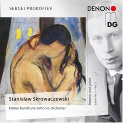 Sergei Prokofiev & Stanislaw Skrowaczewski & Kölner Rundfunk-Sinfonie-Orchester Romeo And Juliet Suites No. 1 - No. 3 CD