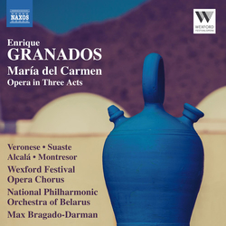 Granados / Veronese / Kostyuk Enrique Granados: Maria del Carmen CD