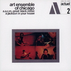 The Art Ensemble Of Chicago A Jackson In Your House JAPAN REMASTERED JAPANESE CD