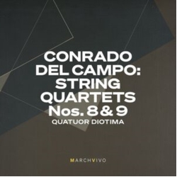 Conrado Del Campo & Quatuor Diotima String Quartets Nos. 8 & 9 (LIVE AT THE FUNDACION CD