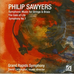 Philip Sawyers & Grand Rapids Symphony & David Lockington Symphonic Music For Strings & Brass CD
