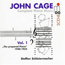 John Cage & Steffen Schleiermacher Complete Piano Music Vol. 1 - The Prepared Piano 1940-1952 CD