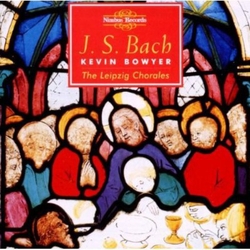 J.S. Bach & Kevin Bowyer The Works For Organ Volume 10 (The Eighteen Chorale Preludes From The Leipzig Autograph) CD