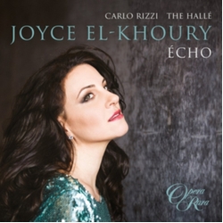 Carlo Rizzi & The Hallé & Joyce El-Khoury Écho CD