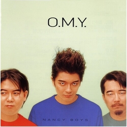 O.M.Y. Nervous = Nancy Boys / Nervous JAPANESE CD