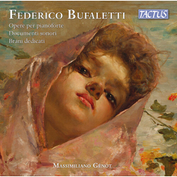 Bufaletti / Brahms / Ficco Bufaletti: Piano Works; Dedicated pieces; Sound documents CD