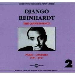 Django Reinhardt The Quintessence Paris - Londres 1935-1947 CD