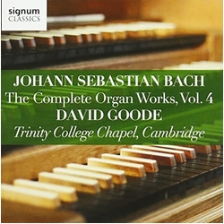 J.S. / Goode Bach Johann Sebastian Bach: The Complete Organ Works, Vol. 4 CD