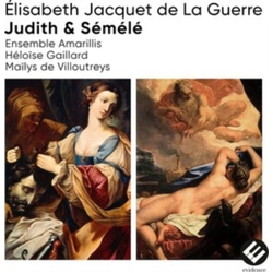 Élisabeth Jacquet De La Guerre & Ensemble Amarillis & Héloïse Gaillard & Maïlys de Villoutreys Judith & Sémélé CD