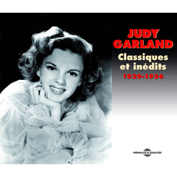 Judy Garland Classiques Et Inédits 1929-1956 CD