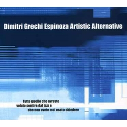 Dimitri Grechi Espinoza Tutto Quello Che Avreste Voluto Sentire Dal Jazz E CD