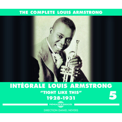 Louis Armstrong Integrale Louis Armstrong Vol. 5 - "Tight Like This" 1928-1931 CD