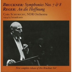 Bruckner / Reger / Ndr Sym Orch / Schuricht Carl Schuricht Conducts Bruckner & Reger in Hamburg CD