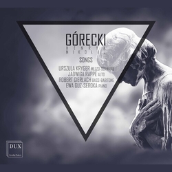 Henryk Mikołaj Górecki & Urszula Kryger & Jadwiga Rappé & Robert Gierlach & Ewa Guz-Seroka Songs CD