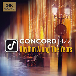 Concord Jazz: Rhythm Along The Years (Various Artists) CD