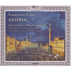 Cilea & Labò & Roberti & Testi & Mazzoli & Rota & Campi & Orchestra Sinfonica e Coro di Torino della RAI & F.Previtali Gloria CD
