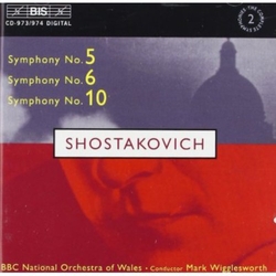 Shostakovich & BBC National Orchestra Of Wales & Mark Wigglesworth Symphonies No. 5, 6, 10 CD