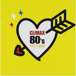 Climax Best 80's Yellow / Various CD