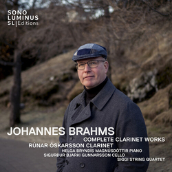 Runar Oskarsson Johannes Brahms: Complete Clarinet Works CD