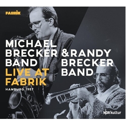 The Michael Brecker Band Live At Fabrik Hamburg 1987 2 CD