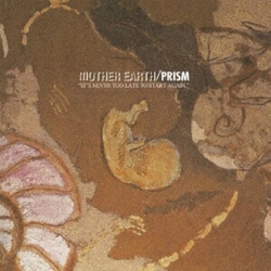 Prism Mother Earth - Remastered CD