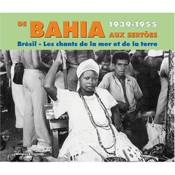 Various Brésil - De Bahia Aux Sertões 1939-1955 CD