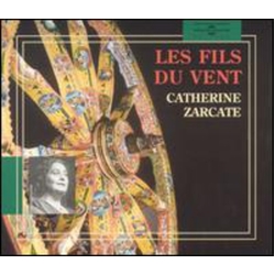 Catherine Zacarte Les Fils Du Vent CD