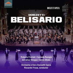 Donizetti & Roberto Frontali & Carmela Remigio & Annalisa Stroppa & Celso Albelo & Orchestra & Coro Donizetti Opera & Riccardo Frizza Belisario CD