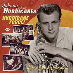 Johnny & The Hurricanes Hurricane Force! Rare & Unissued UK CD