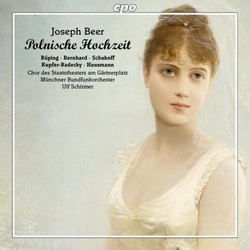 Joseph Beer & Rüping & Bernhard & Schukoff & Kupfer-Radecky & Hausmann & Chor Des Theaters Am Gärtnerplatz & Münchner Rundfunkorchester & Ulf CD