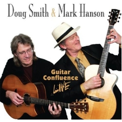 Smith, Doug & Hanson, Mark Guitar Confluence Live CD