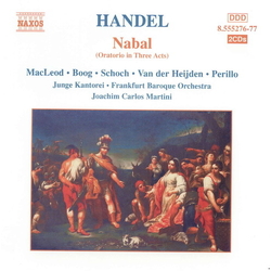 Handel & MacLeod & Boog & Schoch & Van Der Heijden & Perillo & Junge Kantorei & Frankfurt Baroque Orchestra & Joachim Carlos Martini Nabal CD