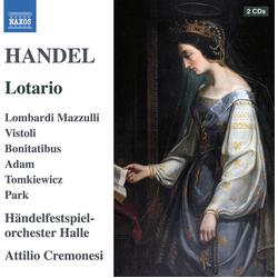 Handel / Mazzulli / Vistoli / Cremonesi Handel: Lotario CD