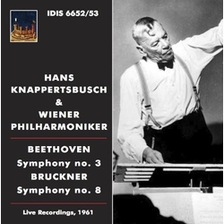 Beethoven & Bruckner & Hans Knappertsbusch & Wiener Philharmoniker Symphony No. 3 / Symphony No. 8 (Live Recordings, 1961) CD