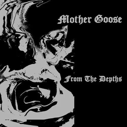 Mother Goose From The Depths CD