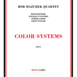 Rob Mazurek Quartet Color Systems CD