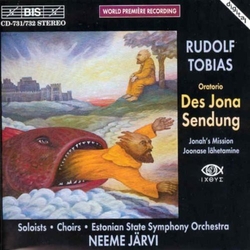 Rudolf Tobias & Estonian State Symphony Orchestra & Neeme Järvi Des Jona Sendung CD