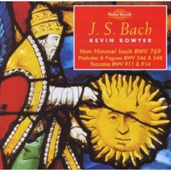 J.S. Bach & Kevin Bowyer The Works For Organ Volume 11 CD