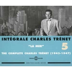 Charles Trénet Intégrale Charles Trénet Vol. 5: "La Mer" CD