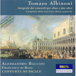 Albinoni / Baccini / Di Rosa / Parravicini Complete Oboe Concertos CD